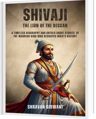 Chatrapati Shivaji Maharaj - The Greatest Warrior King Of India