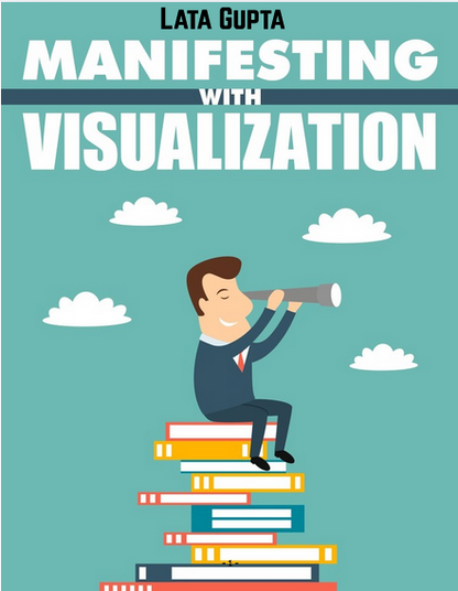 Manifesting With Visualization